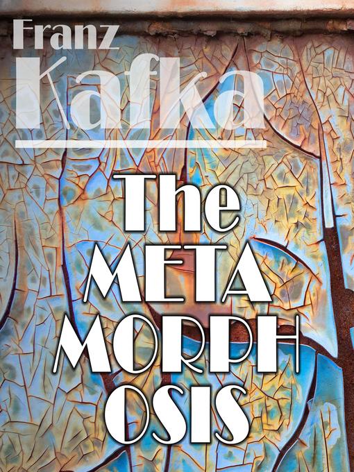 Title details for The Metamorphosis by Franz Kafka - Wait list